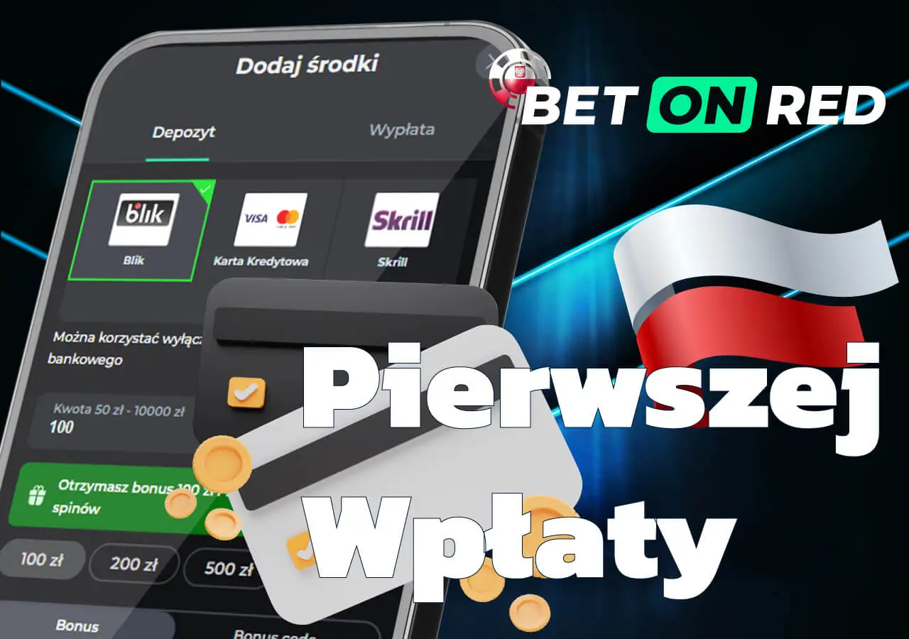 Dokonaj pierwszego depozytu